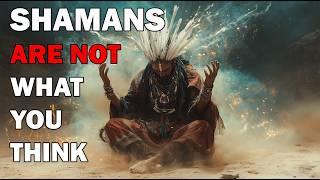 Shamans : A Misunderstood People Revealed