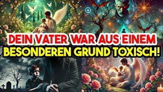 AUSERWÄHLTE, DEIN VATER WAR AUS EINEM GRUND GIFTIG‼️ DU MUSSTEST HÖHER AUFSTEIGEN!