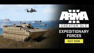 Arma 3 Creator DLC: Expeditionary Forces Final Campaign Mission