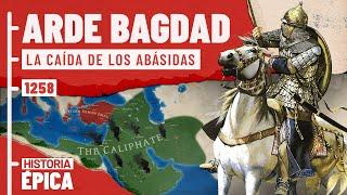 La Caída de los Abásidas: Arde Bagdad