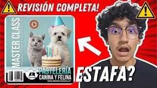 Pasteleria Canina y Felina Curso Hotmart -REVISION COMPLETA-¿FUNCIONA?¿ESTAFA? Diana Fonseca