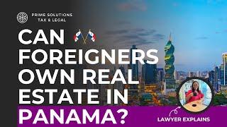 Can a foreigner purchase property in Panama? How about applying for a mortgage?Is possible from far?
