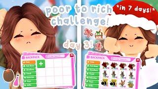 POOR TO RICH CHALLENGE DAY 3!  | Roblox Adopt Me 