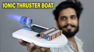 DIY ROCKET ENGINE BOAT | I Build an IONIC PLASMA THRUSTER BOAT