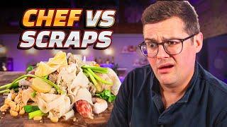 Can a Chef make a great dish from scraps?