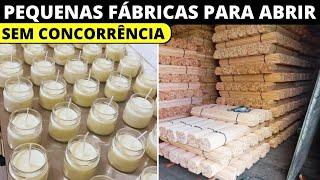 7 Ideias de FÁBRICAS PARA ABRIR sem concorrência