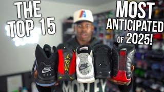 THE TOP 15 MOST ANTICIPATED AIR JORDAN RELEASES OF 2025!