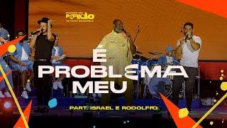 Péricles - É Problema Meu | Pagode do Pericão Ao Vivo em Brasília (Vídeo Oficial)