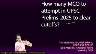 How many MCQ to attempt in UPSC Prelims 2025 to clear cutoffs #upscprelims2025 #manishika