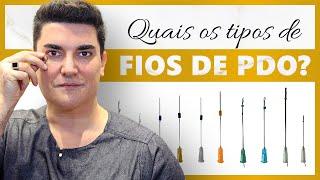 Fios de PDO: Quais os tipos?