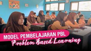 Model Pembelajaran PBL - Problem Based Learning