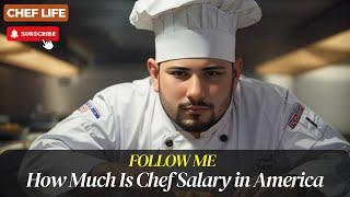 How Much is Chef Salary in America | Holy Eats