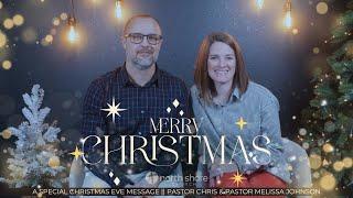 Christmas Eve Special Message