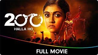 200 Halla Ho - Hindi Full Movie - Amol Palekar, Barun Sobti, Rinku Rajguru, Flora Saini