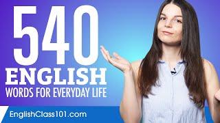 540 English Words for Everyday Life - Basic Vocabulary #27