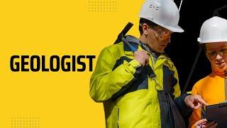 GEOLOGIST | WHAT DOES A GEOLOGIST DO? | BECOMING A GEOLOGIST | CAREERS IN ENVIRONMENTAL SCIENCE