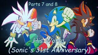 [BSS] His World Sonic's 31st Anniversary (Parts 7 and 8)