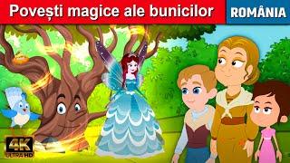 Povești magice ale bunicilor - Povesti Pentru Copii |Basme În Limba Română |Povesti de adormit copii