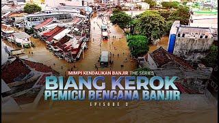 Mimpi Kendalikan Banjir The Series: Biang Kerok Pemicu Bencana Banjir | Benang Merah tvOne