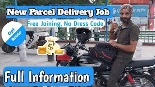 Optroute Logistic App  // New Parcel Delivery Job For Bike Rider // Free Joining // No Dress Code 