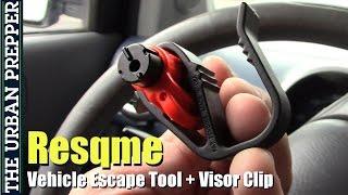 Resqme Escape Tool with Visor Clip Review (Vehicle Preps)