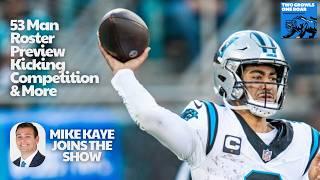 Mike Kaye Talks | Ejiro Departure | Panthers 53 Man Roster | Training Camp | #carolinapanthers