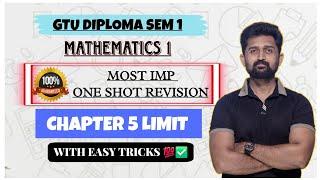 MATHEMATICS 1 CHAPTER 5 LIMIT FULL REVISION | ONE SHOT MOST IMP | DIPLOMA SEM 1 MATHS | GTU EXAM