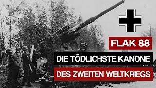 Flak 88 - Die Tödlichste Kanone des zweiten Weltkriegs | Dokumentation