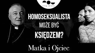 Czy w Kościele jest miejsce dla ped****??? - biskup Artur Ważny | Matka i Ojciec