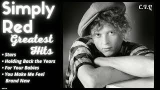 SIMPLY RED GREATEST HITS  (Best Songs - It's not a full album) 