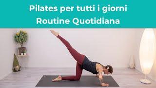 Pilates per tutti i giorni - Routine Quotidiana | 35 Minuti | Esercizi di Pilates a Casa