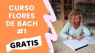 Curso Flores de Bach Online Gratis #1 - Beneficios y Propiedades