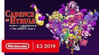 Cadence of Hyrule: Crypt of the NecroDancer Ft. The Legend of Zelda - Nintendo E3 2019