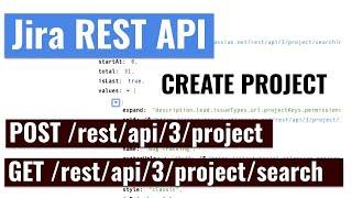 Jira REST API - Create a project and get the list of projects