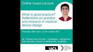 What is good practice? Reflections on practice and research in medical device design