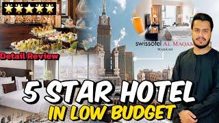 Swiss Al Maqam | 5 Star ⭐ Luxury Room Tour Kaaba View  | With Breakfast 