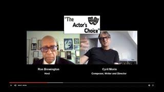 The actor choice - Interview by Ron Brewington