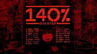 140% dubstep mix #3