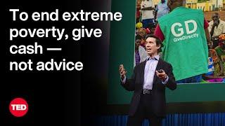 To End Extreme Poverty, Give Cash — Not Advice | Rory Stewart | TED