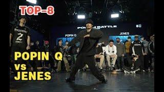 POPIN Q vs JENES｜TOP-8 @ POP ON BATTLE 2022｜LB-PIX