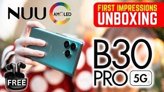 Best 5G Budget Smartphone 2024  |  NUU B30 Pro 5G  |  UNBOXING REVIEW