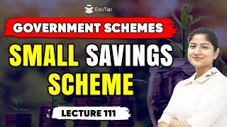 Small Savings Scheme | Government Schemes PDF & Notes | RBI, NABARD and SEBI Phase 1 & 2 Preparation