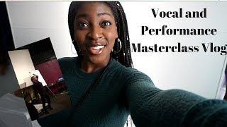 Why are you singing that song?!-  Vocal and Performance Masterclass Vlog