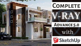 Complete V-Ray 5.0 with SketchUp Tutorial for Beginners | V-Ray 5.0 Tutorial