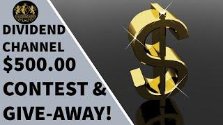 Dividend Channel $500 Contest & Give-Away! (Solved)