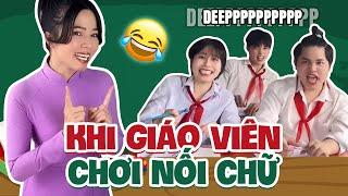 KHI GIÁO VIÊN CHƠI NỐI CHỮ - PHIM NGẮN HỌC ĐƯỜNG HÀI HƯỚC CỦA CÔ GIÁO BẢO NGÂN (P7)