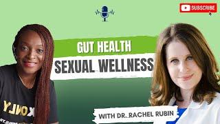 Harmonizing Hormones: Navigating the Gut-Sex Connection with Dr. Rachel Rubin / Dr. Vivian Asamoah