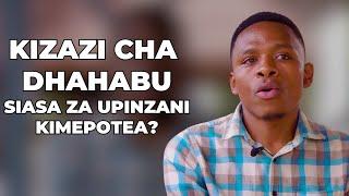 Kizazi cha Dhahabu Siasa za Upinzani Kimepotea?