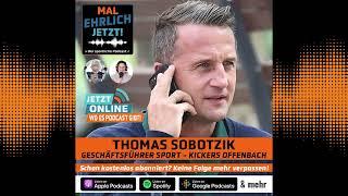 #37 - Thomas Sobotzik | Kickers Offenbach | Geschäftsführer Sport | Podcast Interview