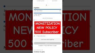 YOUTUBE MONETIZE POLICY 2024, 500 SUBSCRIBER #monetization